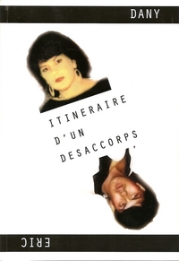 Itinéraire d'un désaccorps