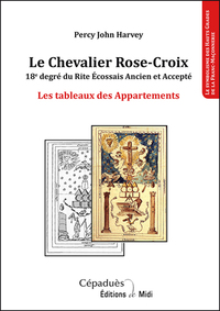 Le Chevalier Rose-Croix