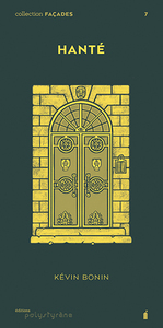 Hanté (FACADES N 7)
