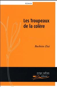 Troupeaux de la colère (Les)