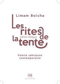 Les rites de la tente - poésie sahraouie contemporaine