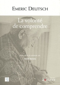 VOLONTE DE COMPRENDRE (LA)