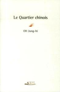 LE QUARTIER CHINOIS