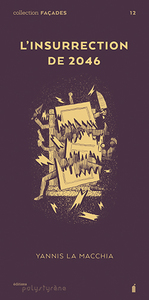 L'INSURRECTION DE 2046 (FACADES N 12)