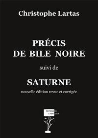 Précis de bile noire