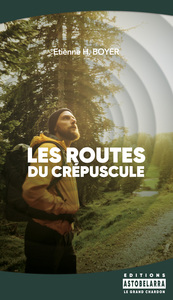 Les routes du crépuscule