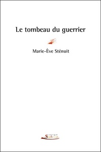 TOMBEAU DU GUERRIER (LE)