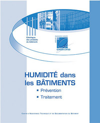 Humidité dans les bâtiments - Prévention et traitement
