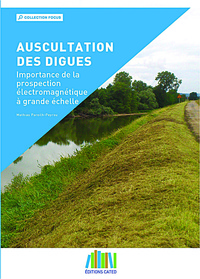 Auscultation des digues - Prospection électromagnétique