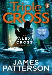 Triple cross (alex cross 30)