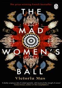 THE MAD WOMEN'S BALL