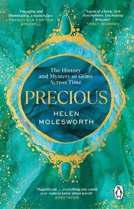 Precious: The History and Mystery of Gems Across Time (Paperback) /anglais