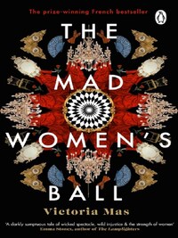 THE MAD WOMEN'S BALL