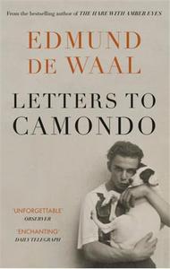 Edmund de Waal Letters to Camondo (Paperback) /anglais