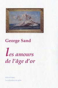 Les Amours de l'âge d'or