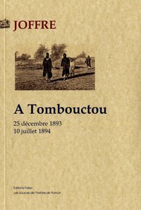 A Tombouctou (25 décembre 1893 - 10 juillet 1894).