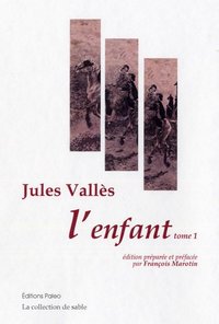 L'Enfant. Tome 1.