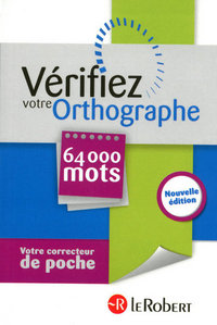 VERIFIEZ VOTRE ORTHOGRAPHE NE