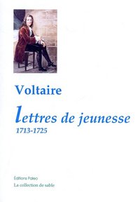 Lettres de jeunesse (1713-1725)