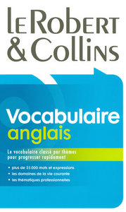 LE ROBERT & COLLINS VOCABULAIRE ANGLAIS