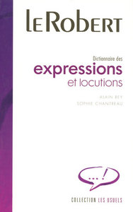 DICTIONNAIRE DES EXPRESSIONS ET LOCUTIONS