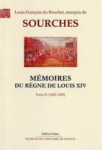 Mémoires. Tome 2 (mars 1682 - avril 1685)