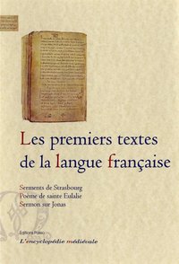 Les Premiers textes de la langue française