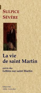 La vie de saint Martin