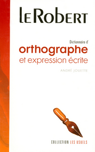 DICT ORTHO ET EXPRESSION ECRIT