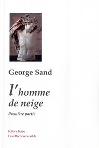 L'Homme de neige. Première partie.