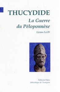 La Guerre du Péloponnèse. Tome 2 (livres 5 à 8).