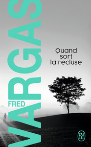 QUAND SORT LA RECLUSE - UNE ENQUETE DU COMMISSAIRE ADAMSBERG