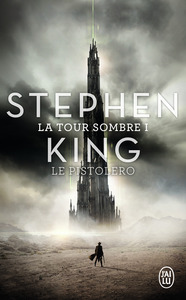 LA TOUR SOMBRE - VOL01 - LE PISTOLERO