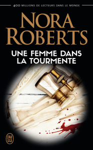 UNE FEMME DANS LA TOURMENTE