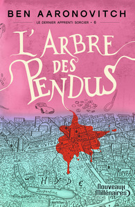 LE DERNIER APPRENTI SORCIER - T06 - L'ARBRE DES PENDUS