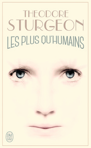 LES PLUS QU'HUMAINS