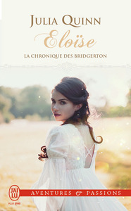 LA CHRONIQUE DES BRIDGERTON - T05 - ELOISE