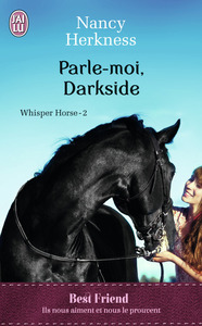 WHISPER HORSE - T02 - PARLE-MOI, DARKSIDE