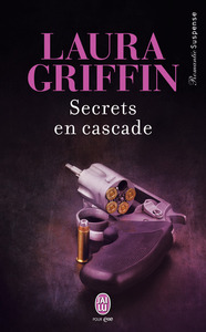 SECRETS EN CASCADE