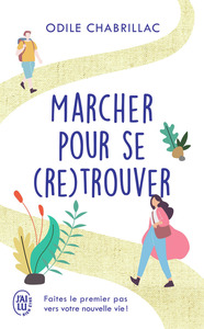Marcher pour se (re)trouver
