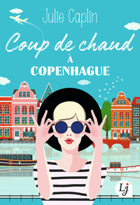 COUP DE CHAUD A COPENHAGUE