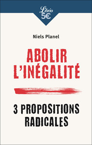 Abolir l'inégalité