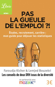 Pas la gueule de l'emploi ? !