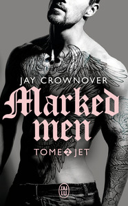 MARKED MEN - T02 - JET