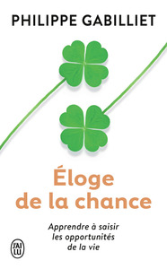Éloge de la chance