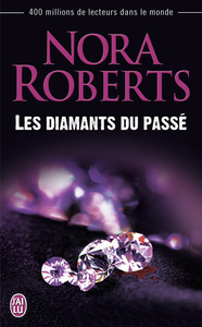 LES DIAMANTS DU PASSE