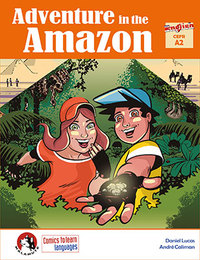 ADVENTURE IN THE AMAZON - ENGLISH CEFR A2