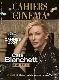 CAHIERS DU CINEMA N 809 : CATE BLANCHETT - MAI 2024