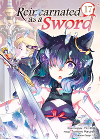 REINCARNATED AS A SWORD - TOME 17