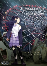 Le jour où j'ai décidé d'envahir la Terre  - Tome 02